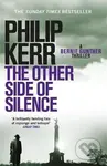 The Other Side of Silence : Bernie Gunther Mystery 11 - kniha z kategorie Thrillery