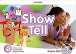 Oxford Discover - Show and Tell 3: Student Book Pack (2nd) - kniha z kategorie 1. stupeň
