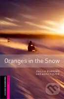 Library Starter - Oranges in the Snow (Oxford Bookworms (New Edition)) - kniha z kategorie Jazykové učebnice a slovníky