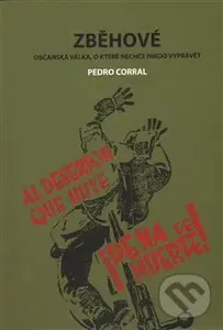 Zběhové (Občanská válka, o které nechce nikdo vyprávět) - Pedro Corral