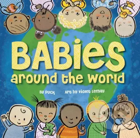 Babies Around the World - kniha z kategorie Naučné knihy