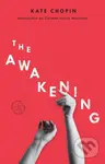 The Awakening - Kate Chopin