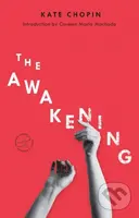 The Awakening - Kate Chopin