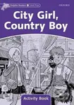 Dolphin Readers 4: City Girl, Country Boy Activity Book - kniha z kategorie 1. stupeň