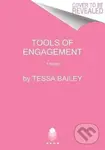 Tools of Engagement : A Novel - Tessa Bailey