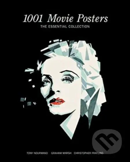 1001 Movie Posters (Designs of the Times) - Tony Nourmand (editor) - kniha z kategorie Dějiny designu
