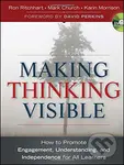 Making Thinking Visible (How to Promote Engagement, Understanding, and Independence for All Learners) - kniha z kategorie Humanitní a společenské vědy
