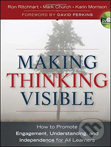 Making Thinking Visible (How to Promote Engagement, Understanding, and Independence for All Learners) - kniha z kategorie Humanitní a společenské vědy