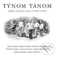 Týnom tánom - Karel Velebný