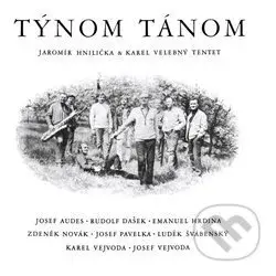 Týnom tánom - Karel Velebný