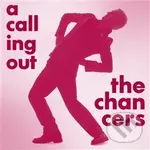 A Calling Out - Chancers,A Calling Out - Chancers