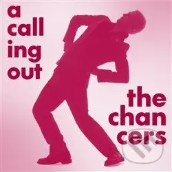 A Calling Out - Chancers,A Calling Out - Chancers