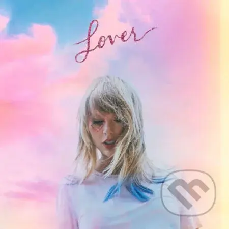 Taylor Swift: Lover - Taylor Swift