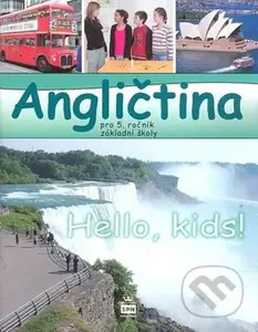 Angličtina pro 5. ročník základní školy (Hello, kids!) - kniha z kategorie 2. stupeň
