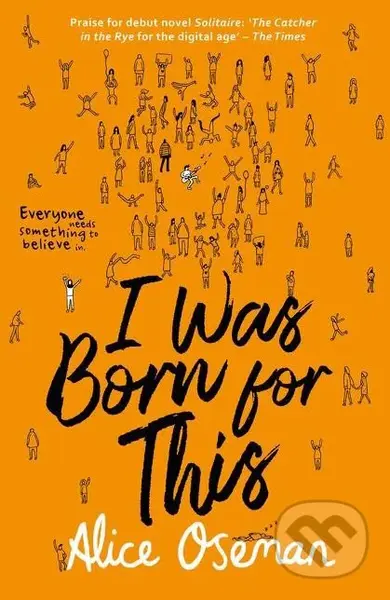I Was Born for This - Alice Oseman - kniha z kategorie Beletrie pro děti