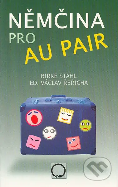 Němčina pro aupair - Birke Stahl, Václav Řeřicha - kniha z kategorie Jazykové učebnice a slovníky