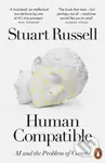 Human Compatible (AI and the Problem of Control) - Stuart Russell - kniha z kategorie Historie