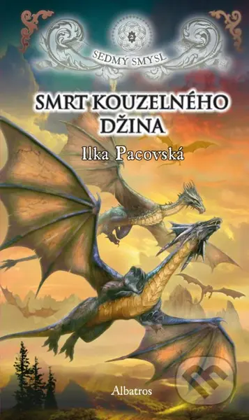 Smrt kouzelného džina - Ilka Pacovská - kniha z kategorie Fantasy