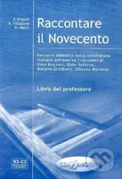 Raccontare il Novecento Libro del professore - P. Brogini - kniha z kategorie Jazykové učebnice a slovníky