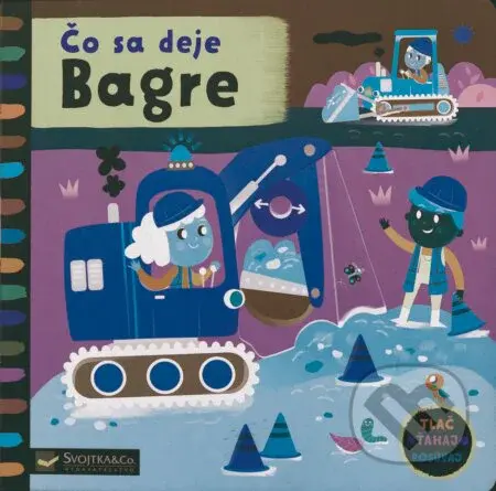 Čo sa deje: Bagre - Edita Hajdu - kniha z kategorie Pro děti