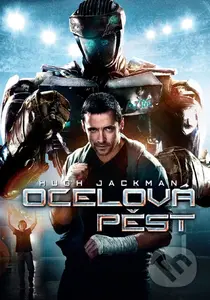 Ocelová pěst - Shawn Levy - film z kategorie Akční sci-fi