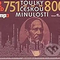 Toulky českou minulostí 751-800 (2CD) - Kolektiv autorů - audiokniha z kategorie Historie