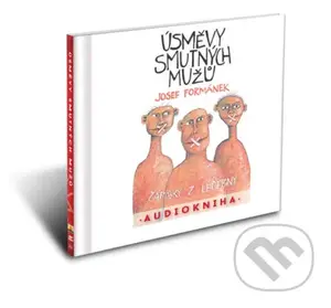 Úsměvy smutných mužů  (CD (mp3)) - Josef Formánek - audiokniha z kategorie Beletrie