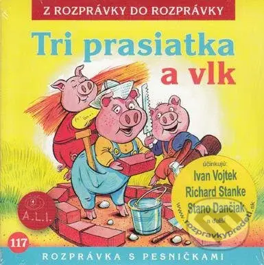Tri prasiatka a vlk - Stanislav Dančiak ml. - audiokniha z kategorie Pohádky
