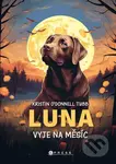 Luna vyje na měsíc - Kolektiv - kniha z kategorie Beletrie pro děti