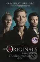 The Originals: The Resurrection (Book 3) - Julie Plec - kniha z kategorie Sci-fi, fantasy a komiksy