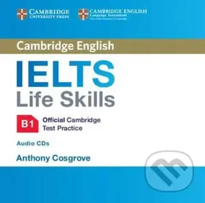 IELTS Life Skills Official Cambridge Test Practice B1 Audio CDs (2) - audiokniha z kategorie Jazykové učebnice a slovníky