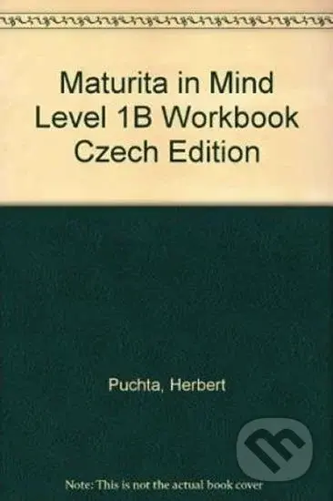 Maturita in Mind: Pracovní sešit 2 - Herbert Puchta, Herbert Puchta - kniha z kategorie Jazykové učebnice a slovníky