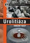 Urolitiáza - Vincent Nagy - kniha z kategorie Urologie