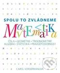 Matematika (český jazyk) (Čísla, geometrie, trigonometrie, algebra, statistika, pravděpodobnost) - kniha z kategorie Matematika