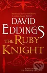 The Ruby Knight - David Eddings - kniha z kategorie Fantasy