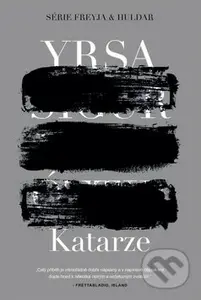 Katarze - Yrsa Sigurdardóttir - kniha z kategorie Detektivky, thrillery a horory