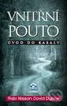 Vnitřní pouto (Úvod do Kabaly) - Dovid Nissan Dubov - kniha z kategorie Spiritualita