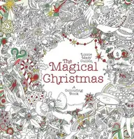 The Magical Christmas (A Colouring Book) - Lizzie Mary Cullen - kniha z kategorie Omalovánky