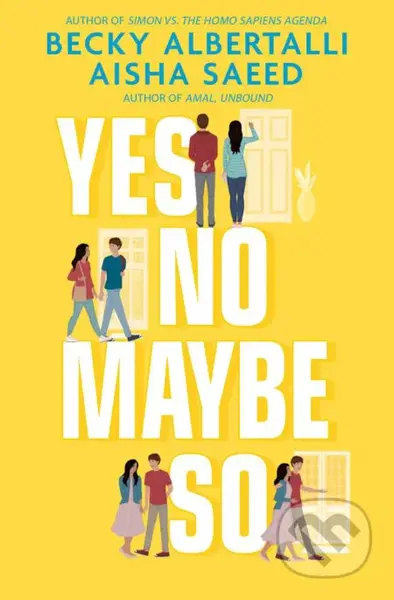 Yes No Maybe So - Becky Albertalli - kniha z kategorie Beletrie pro děti