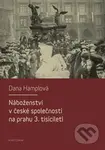 Náboženství v české společnosti na prahu 3. tísiciletí - kniha z kategorie Sociologie