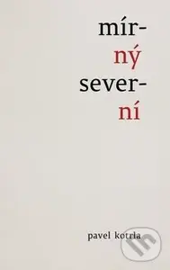 Mírný severní - Pavel Kotrla