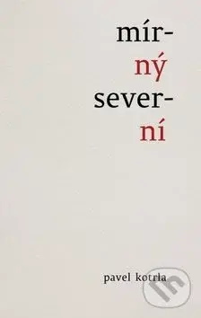 Mírný severní - Pavel Kotrla