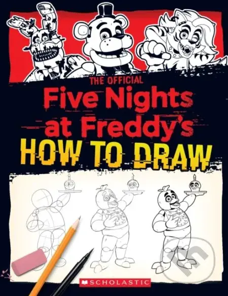 Five Nights at Freddy's How to Draw - Scott Cawthon - kniha z kategorie Pro děti