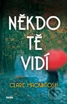 Někdo tě vidí - Clare Mackintosh