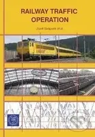 Railway traffic operation - Jozef Gašparík - kniha z kategorie Přírodní vědy a technika