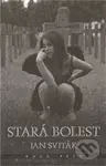 Stará bolest - Jan Sviták - kniha z kategorie Detektivky
