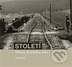 Století (Obrazy dvacátého věku) - Michal Stehlík - kniha z kategorie Historie