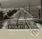 Století (Obrazy dvacátého věku) - Michal Stehlík
