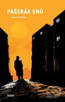 Pašerák snů - Daniel Krhut - kniha z kategorie Společenská beletrie