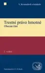 Trestní právo hmotné (Obecná část) - Vladimír Kratochvíl